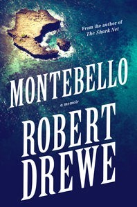 Montebello by Robert Drewe