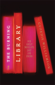 The Burning Library by Geordie Williamson cover