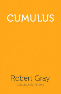 Cumulus: Collected Poems by Robert Gray cover