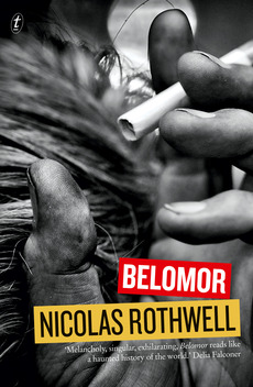 Belomor by Nicolas Rothwell cover