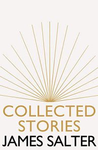 Collected Stories by James Salter Cover