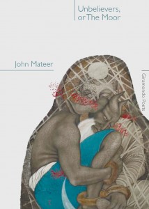 Unbelievers, or The Moor John Mateer Cover
