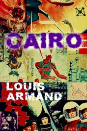 Cairo by Louis Armand cover