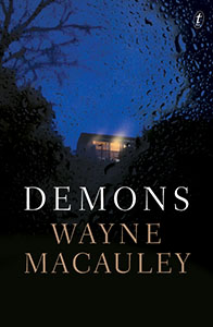 Demons by Wayne Macauley