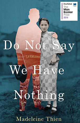 Do not say we have nothing by Madeleine Thien book cover