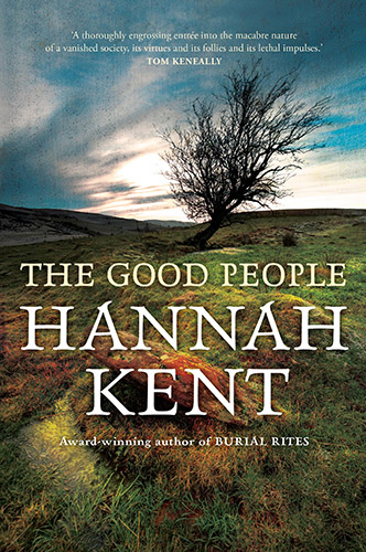 The Good People by Hannah Kent cover