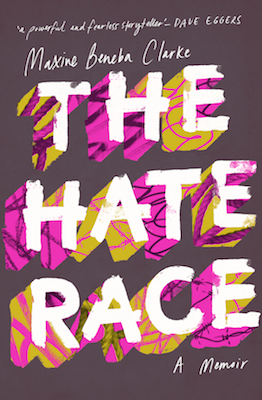 The Hate Race by Maxine Beneba Clarke book cover