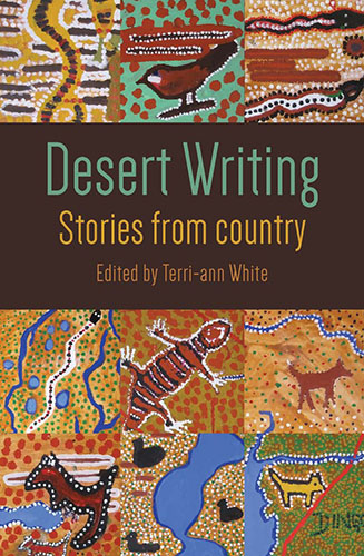 Desert Writing Stories from country Edited by Terri-ann White book cover