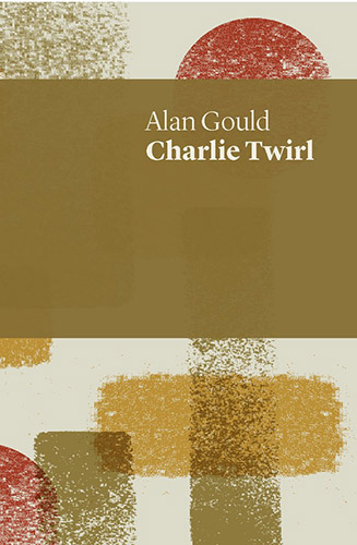 Charlie Twirl by Alan Gould book cover