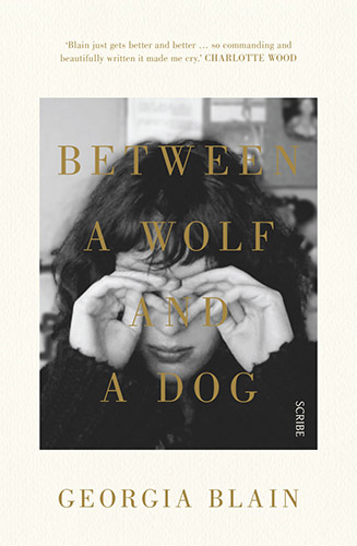 Between a Wolf and a Dog by Georgia Blain book cover