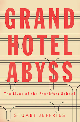 Grand Hotel Abyss by Stuart Jeffries book cover