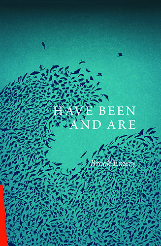 Have Been and Are by Brook Emery book cover
