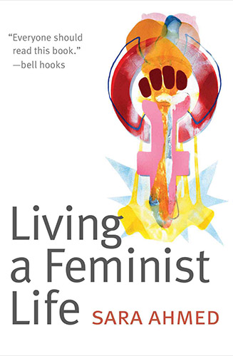 Living a Feminist Life by Sara Ahmed book cover