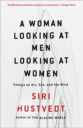 A Woman Looking at Men Looking at Woman by Siri Hustvedt