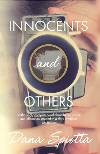 The Innocents and Others by Dana Spiotta