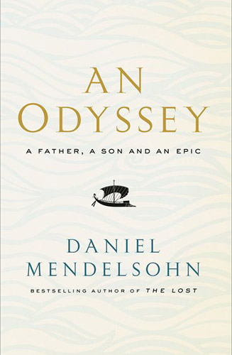 An Odyssey, a father a son and an epic Daniel Mendelson
